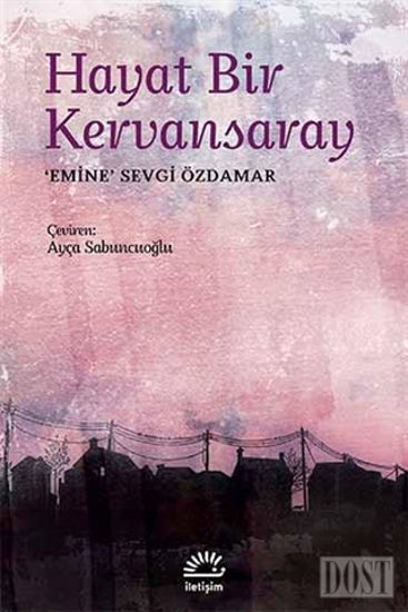 Hayat Bir Kervansaray